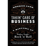 Takin' Care of Business: A History of Working People's Rock 'n' Roll