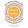 Whole in Christ: A Biblical Approach to Singleness