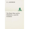 The Planet Mars and Its Inhabitants, a psychic revelation