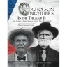 Gholson Brothers in The Thick of It: True Stories of Early Texas as Told by Two Who Lived It