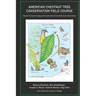American Chestnut Tree Conservation Field Course: Manual for Forest Ecology and Conservation of the North-East United States