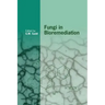 Fungi in Bioremediation