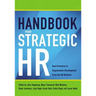 Handbook for Strategic HR: Best Practices in Organization Development from the Od Network
