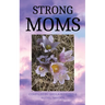 Strong Moms