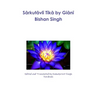 Sārkutāvlī Tīkā by Giānī Bishan Singh