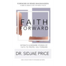 Faith Forward: Intimate and Modern Stories of Faith to Propel You Forward