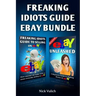 Freaking Idiots Guide Ebay Bundle