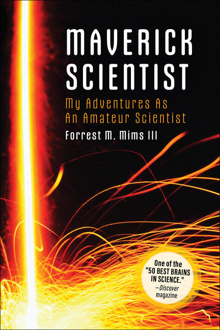 Make: Maverick Scientist: My Adventures as an Amateur Scientist - Paperback by Books by splitShops