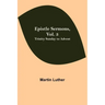 Epistle Sermons, Vol. 3: Trinity Sunday to Advent