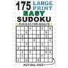 175 Large Print Easy Sudoku Puzzles for Adults: Only One Puzzle Per Page! (Pocket 6"x9" Size)