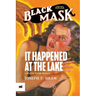 It Happened at the Lake