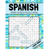 Spanish Word Search Puzzle Book: Large Print Spanish Word Search For Adults (Sopa De Letras En Español Letra Grande)