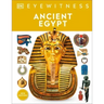 Eyewitness Ancient Egypt
