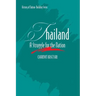 Thailand: A Struggle for the Nation