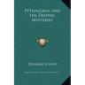 Pythagoras and the Delphic Mysteries