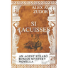 Si Tacuisses: An Agent Strabo Mystery Novella