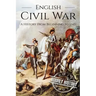 English Civil War: A History From Beginning to End [Booklet]