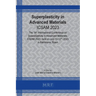 Superplasticity in Advanced Materials: Icsam 2023