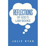 Reflections of God's Law Books