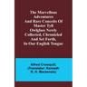 The Marvellous Adventures and Rare Conceits of Master Tyll Owlglass Newly collected, chronicled and set forth, in our English tongue
