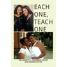 Each One, Teach One