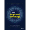 The Adaptation Advantage: Let Go, Learn Fast, and Thrive in the Future of Work