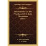 The Six Books On The Priesthood Of St. John Chrysostom (1837)