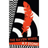 The Raven Wheel: An emotionally gripping and brutal thriller