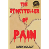 The Storyteller of Pain