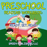 Preschool Reading Workbook: Ready, Set, Read!