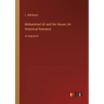 Mohammed Ali and His House; An Historical Romance: in large print