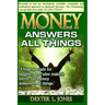 Money Answers All Things: Now revealed my theological, scientific, systematic and methodical approach to financial prosperity.