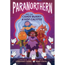 Paranorthern: And the Chaos Bunny A-Hop-Calypse