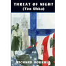 Threat of Night (Yön Uhka)