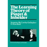 The Learning Theory of Piaget