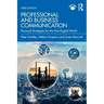 Professional and Business Communication: Personal Strategies for the Post-Digital World