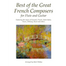 Best of the Great French Composers for Flute and Guitar