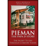 Pieman - The Papa D Story: The Secret To Life Through Comfort Foods