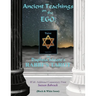 Ancient Teachings on the EGO: in Daphna Moore's RABBI'S TAROT (Black & White issue)