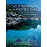 A Guide to Wild Swimming in the Western Cape