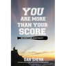 You Are More Than Your Score: On Sports and Spirituality