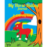 My Horse Riding Journal & Coloring Book