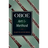 Oboe Art and Method
