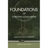 Foundations of Christian Scholarship