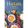 Halal Recipes: For Muslims around the World