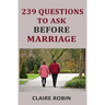 239 Questions to Ask Before Marriage: Things Couples Should Talk About While Preparing for Marriage (Conversation Starters)