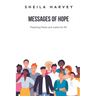 Messages of Hope: Preaching Peace and Justice for All