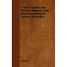 A Brief Treatise on Various Ailments and Their Treatment by Nature's Remedies