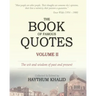 The Book of Famous Quotes: Volume II: Kindness - Zest
