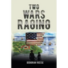Two Wars Raging